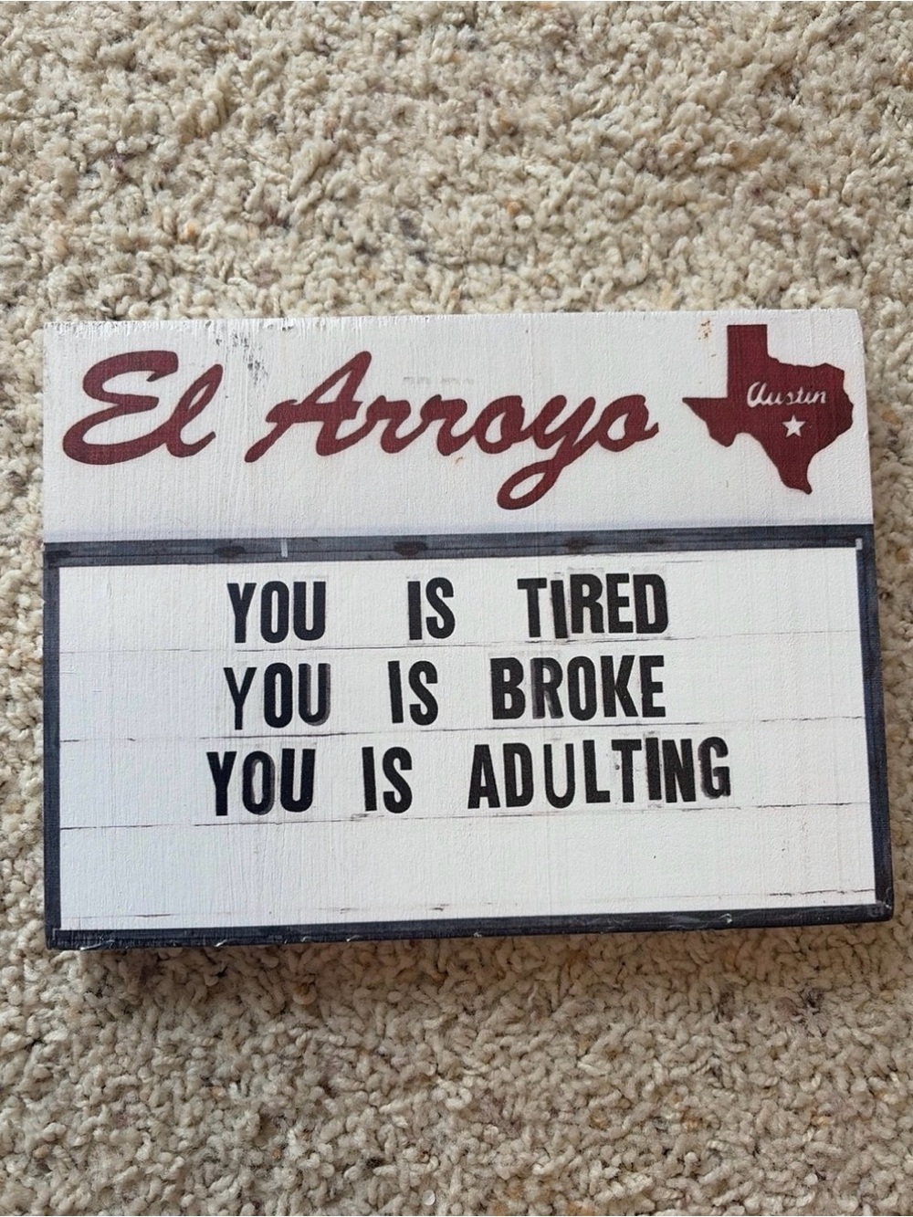 White and Burgundy Wooden Wall Sign - 'You Is Adulting'